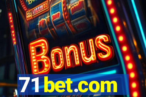 71 bet.com